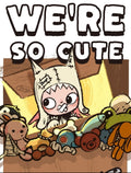 ZSIGA-WE ARE SO CUTE SERIES FIGURE