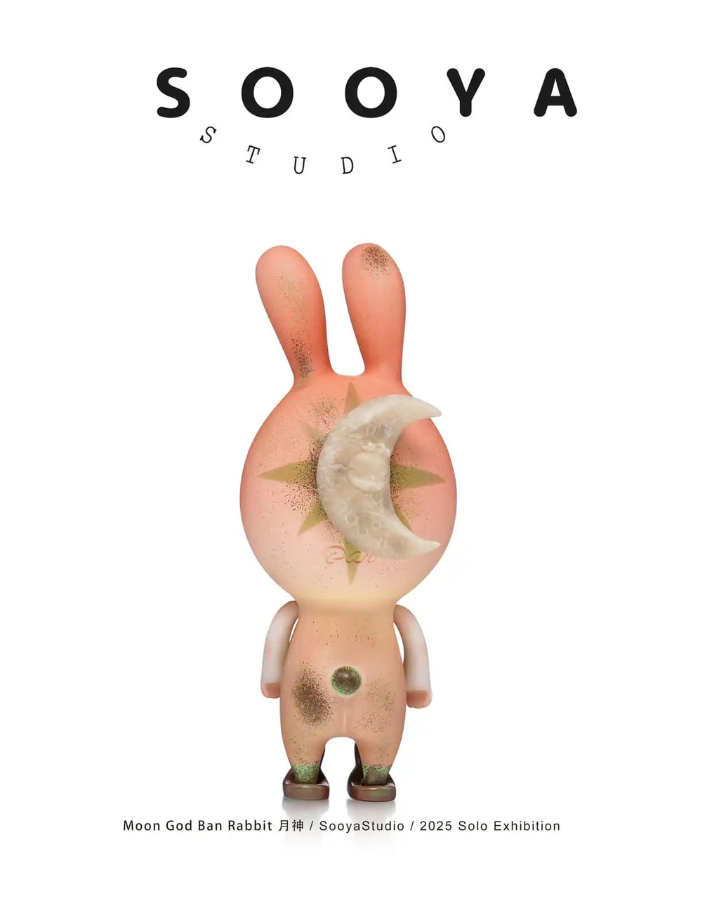 SOOYA Studio - Moon God Ban Rabbit (2025 Solo Exhibition)